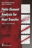 Finite Element Analysis for Heat Transfer (eBook, PDF)