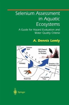 Selenium Assessment in Aquatic Ecosystems (eBook, PDF) - Lemly, A. Dennis