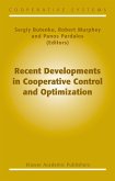 Recent Developments in Cooperative Control and Optimization (eBook, PDF)