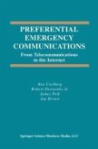 Preferential Emergency Communications (eBook, PDF)
