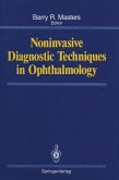 Noninvasive Diagnostic Techniques in Ophthalmology (eBook, PDF)