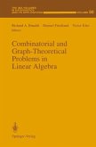 Combinatorial and Graph-Theoretical Problems in Linear Algebra (eBook, PDF)