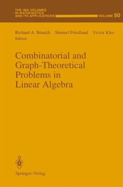 Combinatorial and Graph-Theoretical Problems in Linear Algebra (eBook, PDF)