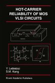 Hot-Carrier Reliability of MOS VLSI Circuits (eBook, PDF)