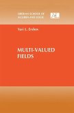 Multi-Valued Fields (eBook, PDF)