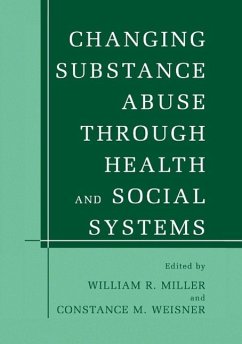 Cover Changing Substance Abuse Through Health and Social Systems (eBook, PDF)
