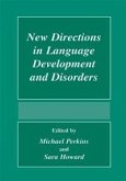 New Directions In Language Development And Disorders (eBook, PDF)