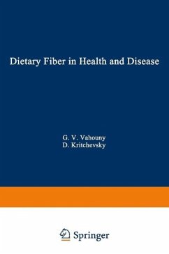 Dietary Fiber in Health and Disease (eBook, PDF) - Vahouny, George V.; Kritchevsky, David