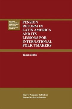 Pension Reform in Latin America and Its Lessons for International Policymakers (eBook, PDF) - Sinha, Tapen