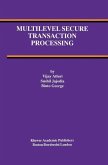 Multilevel Secure Transaction Processing (eBook, PDF)
