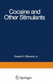 Cocaine and Other Stimulants (eBook, PDF)