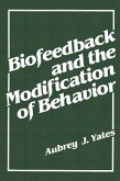 Biofeedback and the Modification of Behavior (eBook, PDF)