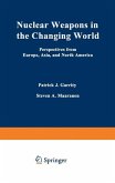 Nuclear Weapons in the Changing World (eBook, PDF)