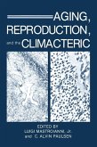 Aging, Reproduction, and the Climacteric (eBook, PDF)