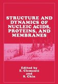 Structure and Dynamics of Nucleic Acids, Proteins, and Membranes (eBook, PDF)