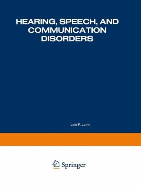 Hearing, Speech, and Communication Disorders (eBook, PDF)