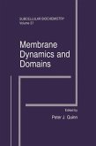Membrane Dynamics and Domains (eBook, PDF)