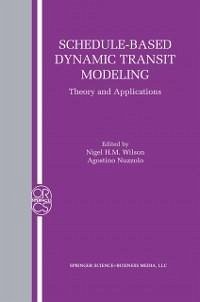 Schedule-Based Dynamic Transit Modeling (eBook, PDF)