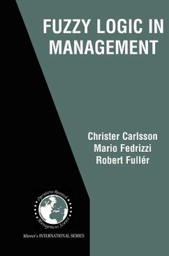Fuzzy Logic in Management (eBook, PDF) - Carlsson, Christer; Fedrizzi, Mario; Fuller, Robert