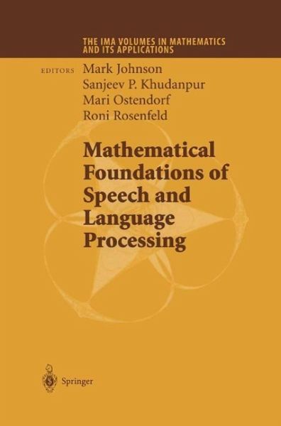 Mathematical Foundations of Speech and Language Processing (eBook, PDF) Mathematical Foundations of Speech and Language Processing (eBook, PDF)