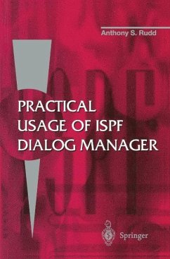 Practical Usage of ISPF Dialog Manager (eBook, PDF) - Rudd, Anthony S.