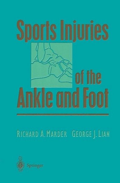 Sports Injuries of the Ankle and Foot (eBook, PDF) Sports Injuries of the Ankle and Foot (eBook, PDF)