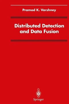 Distributed Detection and Data Fusion (eBook, PDF) - Varshney, Pramod K.