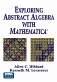 Exploring Abstract Algebra With Mathematica® (eBook, PDF)