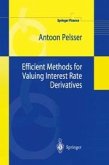 Efficient Methods for Valuing Interest Rate Derivatives (eBook, PDF)