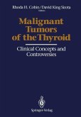 Malignant Tumors of the Thyroid (eBook, PDF)