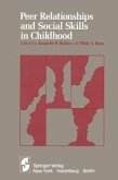 Peer Relationships and Social Skills in Childhood (eBook, PDF)