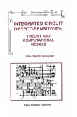 Integrated Circuit Defect-Sensitivity: Theory and Computational Models (eBook, PDF)