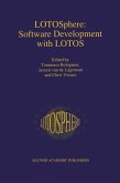 LOTOSphere: Software Development with LOTOS (eBook, PDF)