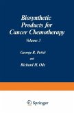 Biosynthetic Products for Cancer Chemotherapy (eBook, PDF)