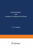 Renormalization and Invariance in Quantum Field Theory (eBook, PDF)