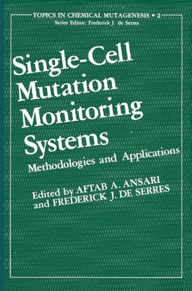 Single-Cell Mutation Monitoring Systems (eBook, PDF) Single-Cell Mutation Monitoring Systems (eBook, PDF)