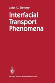 Interfacial Transport Phenomena (eBook, PDF)