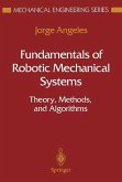 Fundamentals of Robotic Mechanical Systems (eBook, PDF)