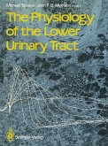 The Physiology of the Lower Urinary Tract (eBook, PDF)