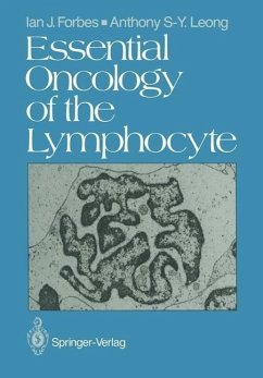 Essential Oncology of the Lymphocyte (eBook, PDF) - Forbes, Ian J.; Leong, Anthony S. -Y.