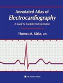 Annotated Atlas of Electrocardiography (eBook, PDF)