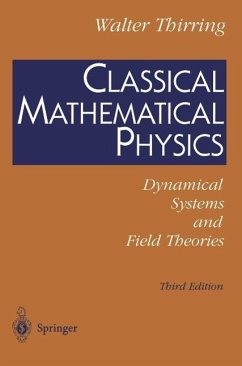 Classical Mathematical Physics (eBook, PDF) - Thirring, Walter