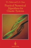 Practical Numerical Algorithms for Chaotic Systems (eBook, PDF) Practical Numerical Algorithms for Chaotic Systems (eBook, PDF)