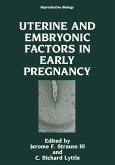 Uterine and Embryonic Factors in Early Pregnancy (eBook, PDF)