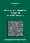 Genetics and Molecular Biology of Anaerobic Bacteria (eBook, PDF)