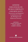 Genetic Influences on Human Fertility and Sexuality (eBook, PDF)