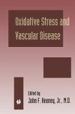Oxidative Stress and Vascular Disease (eBook, PDF)