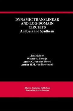 Dynamic Translinear and Log-Domain Circuits (eBook, PDF) - Mulder, Jan; Serdijn, Wouter A.; Woerd, Albert C. van der; Roermund, Arthur H. M. Van