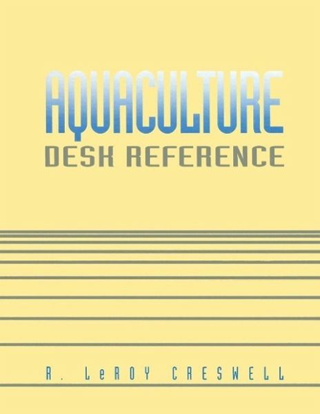 Aquaculture Desk Reference (eBook, PDF) Aquaculture Desk Reference (eBook, PDF)