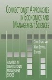 Connectionist Approaches in Economics and Management Sciences (eBook, PDF)